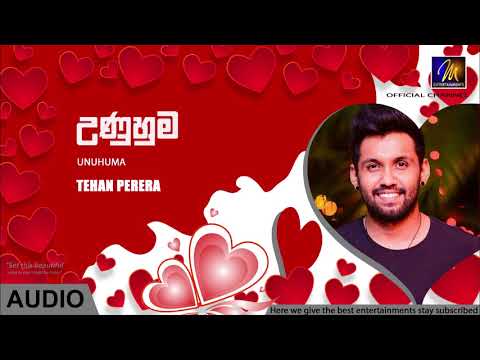 Unuhuma - Tehan Perera | Official Audio | MEntertainments