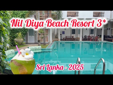 Nil Diya Beach Resort 3* / Matara Sri Lanka 🇱🇰