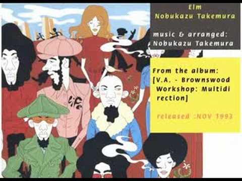 Nobukazu Takemura – Elm