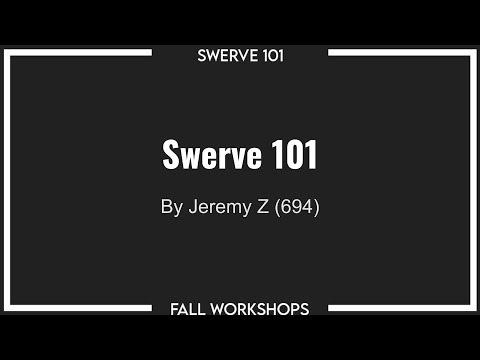 Fall Workshops 2020 - Swerve 101