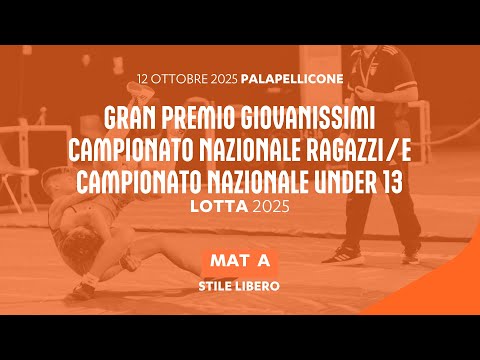🤼‍♂️ Lotta 👉 GPG ➕ Campionato Nazionale Ragazzi/e ➕ U13 SL 2025 🔴 Mat A