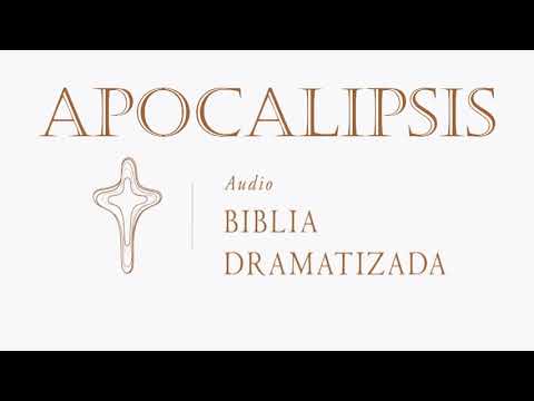 66  APOCALIPSIS   AUDIO BIBLIA DRAMATIZADA   NUEVA TRADUCCIÓN VIVIENTE