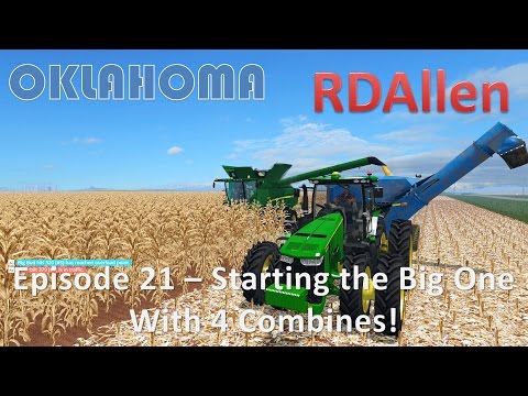 Farming Simulator 15 Oklahoma E21 - Starting the Big One!  With 4 Combines!