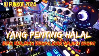Download lagu DJ FUNKOT TERBARU 2024 YANG PENTING HALAL || FULL BASS VIRAL TIKTOK mp3 Download lagu DJ FUNKOT TERBARU 2024 YANG PENTING HALAL || FULL BASS VIRAL TIKTOK mp3