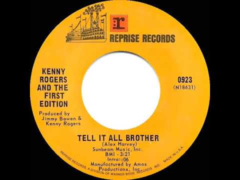 1970 HITS ARCHIVE: Tell It All Brother - Kenny Rogers & The First Edition (mono 45)