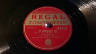 Roy Rogers - My Chickashay Baby - 78 rpm - Regal Zonophone MR3798