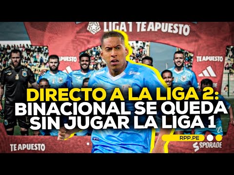 ⚽👇Binacional desciende a la Liga 2 ¿Será el único equipo en dejar la Liga 1? #FCCRPP