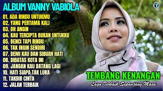 Download lagu Vanny Vabiola Full Album || ADA RINDU UNTUKMU - OH ANGIN 💕Lagu Kenangan Terbaik Sepanjang Masa mp3 Download lagu Vanny Vabiola Full Album || ADA RINDU UNTUKMU - OH ANGIN 💕Lagu Kenangan Terbaik Sepanjang Masa mp3