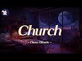 Chase Atlantic Church Lyrics