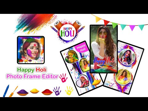 Happy Holi Photo Frame Editor