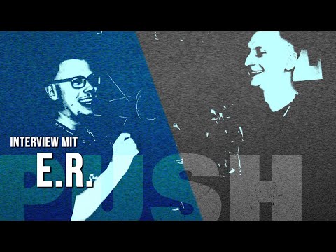 E.R. im Interview. PUSH - der Podcast für deutschen Gospelrap!