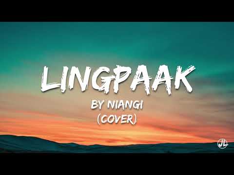 Lingpaak | Niangi (cover) | Lyrics | UHD:4K