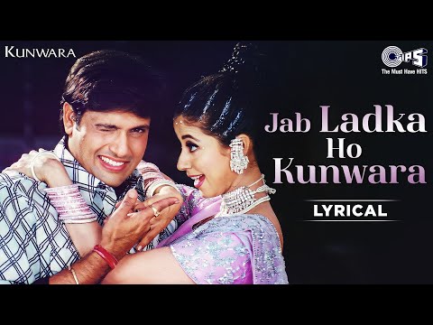 Jab Ladka Ho Kunwara (Lyrical) — watch video