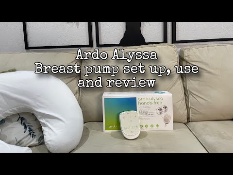 Einrichtung, Verwendung und Bewertung der Ardo Alyssa Milchpumpe