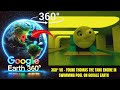 VR 360 Found Thomas The Tank Engine In Swimming Pool On Google Earth