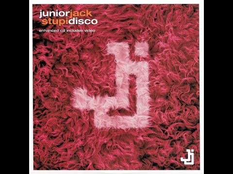 Junior Jack – Stupidisco (2004 CD Maxi Single)