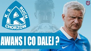 RUCH CHORZÓW BUDUJE MOCNY ZESPÓŁ. CZY BĘDZIE AWANS DO EKSTRAKLASY