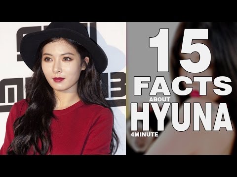 15 Interesting FACTS ABOUT HYUNA [4MINUTE] that will blow your mind