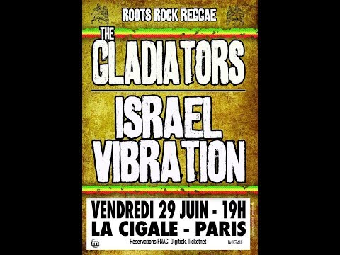 Israel Vibration & The Roots Radics : Live @ La Cigale (Paris) (29/06/2018).