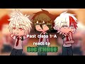 Past Class 1 A Start Of The Year Reacts To Big Three MHA GCRV