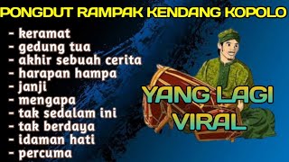 Download lagu KERAMAT DANGDUT RAMPAK KENDANG KOPLO FULL BLEKUK mp3 Download lagu KERAMAT DANGDUT RAMPAK KENDANG KOPLO FULL BLEKUK mp3