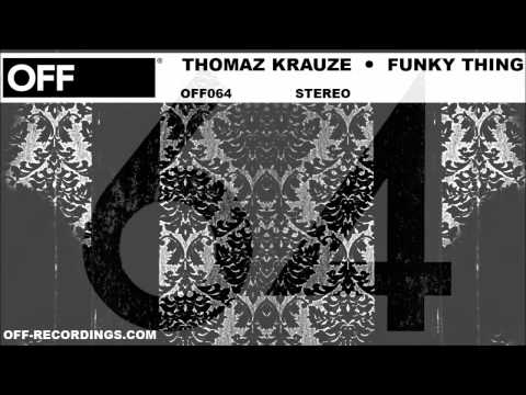 Thomaz Krauze - Funky Thing - OFF064
