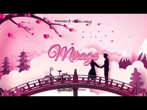 Ramzess ft. Veason, Wasyl - Mirage (Dj Daxshadow) remix 2022