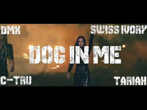 DMX ft C-Tru , Tariah | DOG IN ME | (directors cut) Directed By Justin Riley