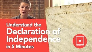 Understand the Declaration of Independence in 5 Minutes (Freedomists Show Episode 5)