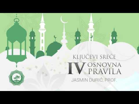 Ključevi Sreće | Komentar IV Osnovna Pravila - Jasmin Durić, prof. (I - dio)