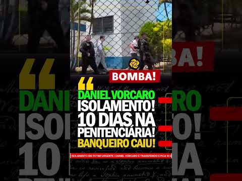 VORCARO NO ISOLAMENTO! DONO DO BANCO MASTER TRANSFERIDO PARA POTIM! 🚨