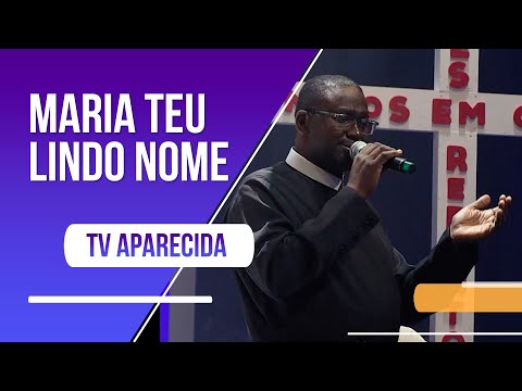 Maria Teu Lindo Nome - Católica