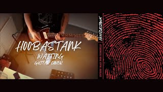 Hoobastank - Waiting (Guitar Cover)