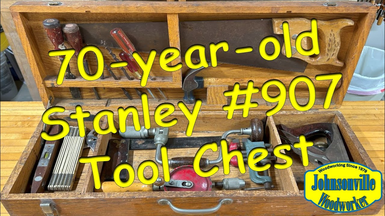 70 year old Stanley #907 Tool Chest has created 3 generations of woodworkers