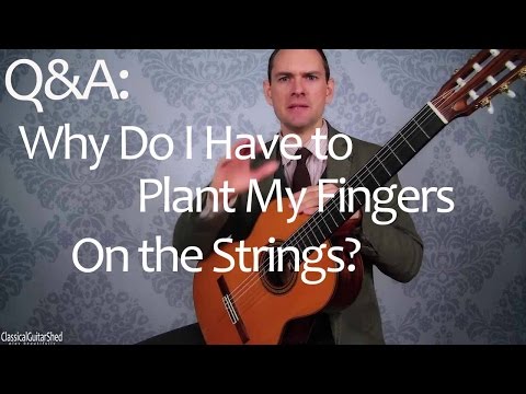 Q&A: Planting the Fingers in Classical Guitar