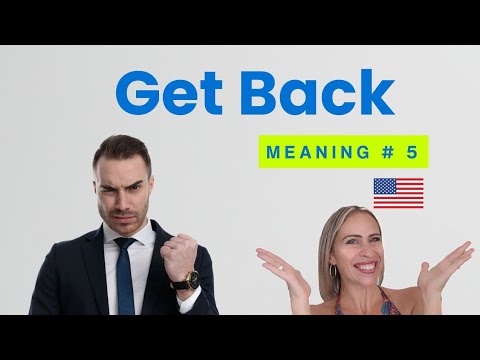「Get Back」的意思 5：報仇 🇺🇸 | 美國人超常用的片語動詞！ (“Get Back” Meaning #5: Take Revenge 🇺🇸 | Phrasal Verbs Americans Use )