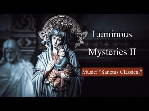 Chaplet: Luminous Mysteries with Choir and Piano (non-copyright)