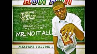 Ron Ron - Mr. No It All Ft. Jeshawn The Fireman