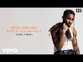 DDG PlaqueBoyMax Pink Dreads Official Lyric Video
