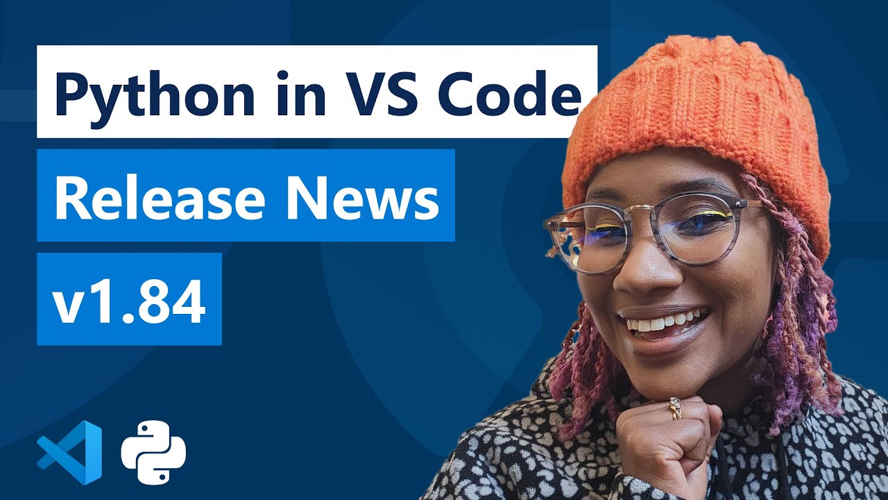 Python in VS Code - Release News v1.84