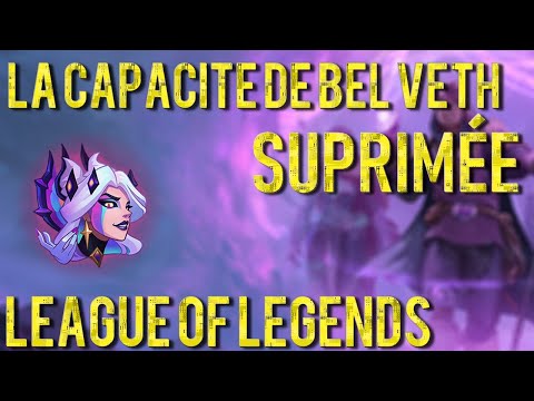 LA CAPACITÉ DE BEL'VETH ANNULÉ - LEAGUE OF LEGENDS