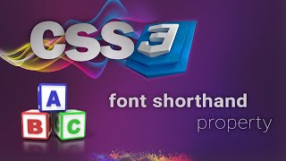 CSS for beginners 50: font shorthand property