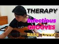 INFECTIOUS GROOVES - THERAPY - BASS COVER