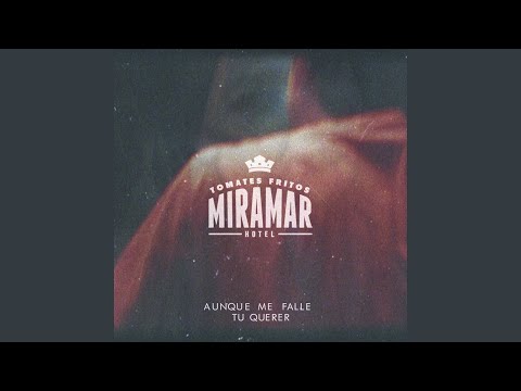 Aunque Me Falle Tu Querer
