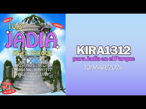 KIRA1312 para Jadía en el Parque 10/MAR/2024