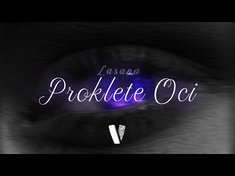 Lasana - Proklete Oci