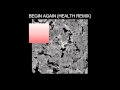 Purity Ring - begin again (HEALTH remix) 