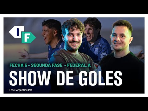 ¡GOLAZOS Y POLÉMICAS! 2da. FASE: FECHA 5 - NONAGONALES Y REVÁLIDAS - FEDERAL A 🏆: los GOLES ⚽