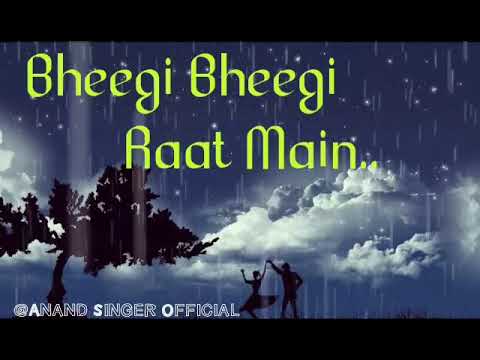 Anand Verma Aaja Sanam...