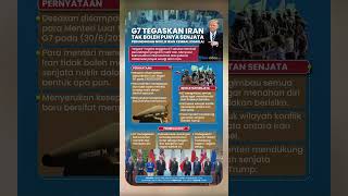 G7 Tegaskan Iran Tak Boleh Punya Senjata, Perundingan Nuklir Iran Kembali Dimulai
